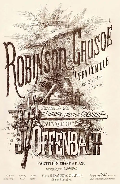 Image 167Vocal score cover of Robinson Crusoé, by A. Jannin (restored by Adam Cuerden) (from Wikipedia:Featured pictures/Culture, entertainment, and lifestyle/Theatre)